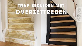 Traprenovatie  Trap bekleden met overzettreden [upl. by Bathesda]