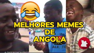 MEMES MAIS ENGRAÇADOS DE ANGOLA RIR ATÉ CHORAR [upl. by Liggett994]