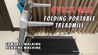 OVICX Q2S Folding Portable Treadmill  Compact Walking Running Machine Quick Review [upl. by Sherye]