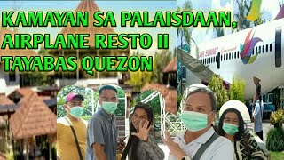 TAYO NA SA KAMAYAN SA PALAISDAAN II TAYABAS QUEZON [upl. by Yroj]