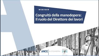 Congruità della manodoperail ruolo del Direttore Lavori [upl. by Grenier]