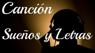 Alvaro HM  Sueños y Letras [upl. by Nrubloc994]