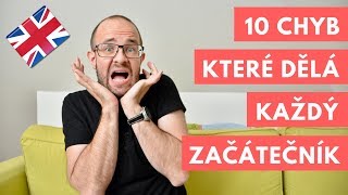 10 chyb v angličtině které dělá každý začátečník [upl. by Ettesel17]