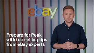 Prepare for Peak with top selling tips from eBay experts  eBay for Business UK [upl. by Fredric375]