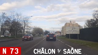 N73  ChâlonsurSaône France Timelaps [upl. by Elwira]