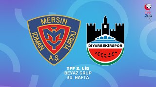 TFF 2Lig  Yeni Mersin İdman Yurdu Futbol AŞ  Diyarbekir Spor [upl. by Mani]