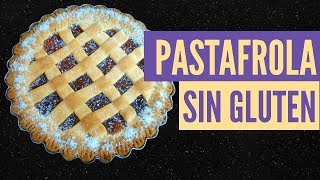 PASTAFROLA SIN GLUTEN 👌 Receta fácil y económica que NO FALLA [upl. by Macmullin]