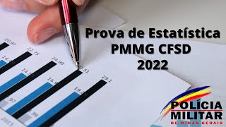 Resolução  Prova PMMG CFSD 2022  Estatística [upl. by Slade]