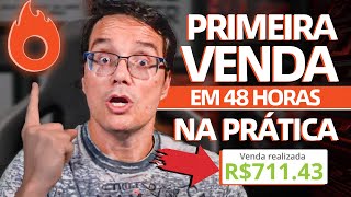 COMO FAZER A PRIMEIRA VENDA NA HOTMART EM APENAS 48 HORAS Passo a Passo NA PRÁTICA [upl. by Denby]