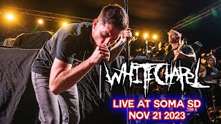 Whitechapel  Let Me Burn Live Soma San Diego CA  Nov 21 2023  By Kanon Madness [upl. by Aihseyt]