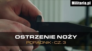 Czym i jak naostrzyć nóż Odcinek 3  Osełki kieszonkowe  Sklep Militariapl [upl. by Anahsirk]