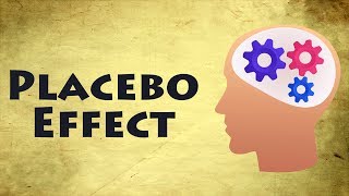 The Placebo Effect  What is the Placebo Effect  The Placebo Effect Explained [upl. by Nerine]