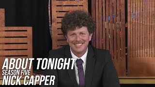 NICK CAPPER  ABOUT TONIGHT S05E02 29316 [upl. by Yared]