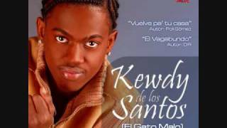 Kewdy el Gato malo quotvuelve pa tu casaquot bachata 2006 [upl. by Anires]