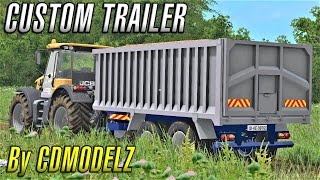 Custom Grain and Silage Trailer by CDModelz  Farming Simulator 17 [upl. by Aros]