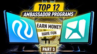 Earn Big in Crypto Top 12 Ambassador Programs with Rewards amp Perks Part 3 [upl. by Simmons]