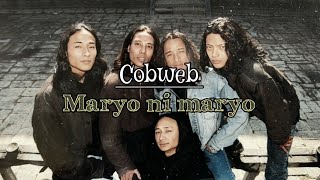 Maryo ni Maryo lyrics with chords by cobweb [upl. by Nainatrad134]