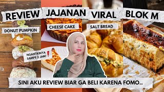 TASYI REVIEW MAKANAN VIRAL BLOK M  ngantri sampe 2 jam  nonton dulu sebelum beli biar ga FOMO [upl. by Elyc798]