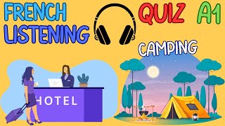 A1  🎧Camping amp Hotel Vocabulary🎧  French LISTENING Quiz [upl. by Atter]