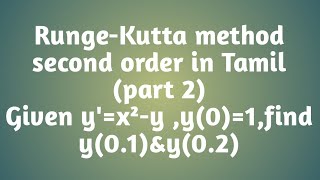 RungeKutta method second order in Tamil  part 2 [upl. by Wight]