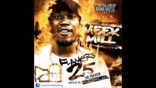 Meek Mill  Pledge Allegance To My Swag Flamers 25 [upl. by Eonak]