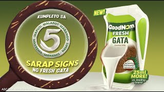 Kumpleto sa 5 Sarap Signs ang New GoodNom Fresh Gata [upl. by Eibbed799]