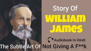 Story Of William James Audiobook  Summary In Hindi  Chapter 4  By Ankit Mural [upl. by Gerta]