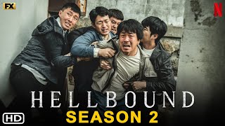 Hellbound Season 2  Trailer 2025  Netflix  Release Date Episode 1 Explained Review Update [upl. by Ainahs]