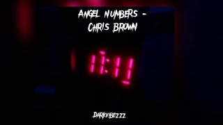 Chris Brown  Angel Numbers sped up [upl. by Hackney]