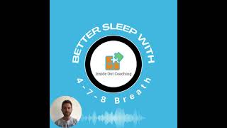 4  7  8 Breathing for better sleep [upl. by Soll]