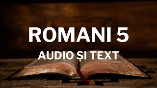 Lectură Biblică Romani 5  Verset cu Verset Text și Audio [upl. by Falo]