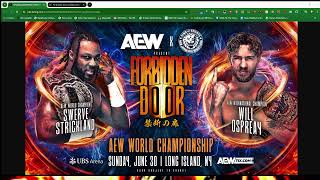 AWN Predictions Roundtable Live AEW x NJPW Forbidden Door 2024 [upl. by Kelly]