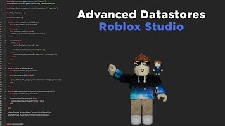 Advanced Datastore Tutorial  Roblox Studio [upl. by Adnoval]