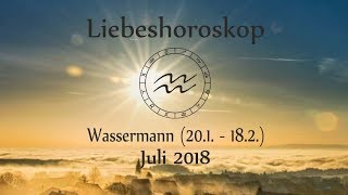 Horoskop Sternzeichen Wassermann Liebe und Leben im Juli 2018 [upl. by Nivak]