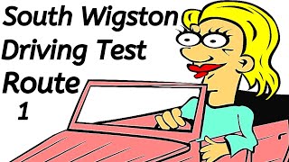 SOUTH WIGSTON Driving Test Routes  Real Test Route  Full Commentary 1 of 15 drivingtestwizard2569 [upl. by Liss]