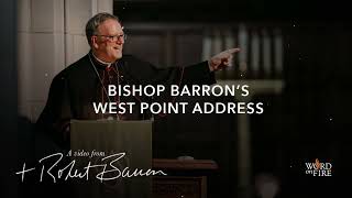 Bishop Barron’s West Point Address [upl. by Mailliwnhoj]