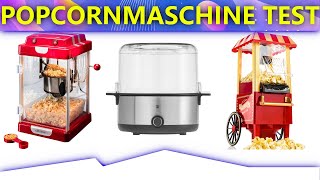 ✔ Popcornmaschine Test 2023  Vorstellung der Besten 3♯ [upl. by Hilly]