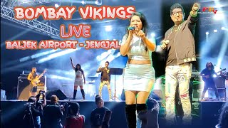 Bombay Vikings  Live  Jengjal Baljek Airport  West Garo Hills Tura Meghalaya [upl. by Emmit]