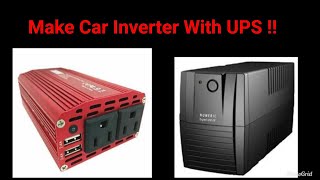 Car Inverter With UPS  AC Outlets in Car  Cheap and Easy DIY  DC to AC Converter for Car [upl. by Katharina111]