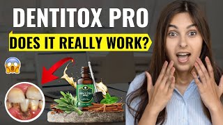 DENTITOX PRO SUPPLEMENT  Does Dentitox Pro Supplement Work Dentitox Pro Review 2023 [upl. by Nyledam940]