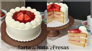 Tarta de Fresas con Nata 🍰🍓 Pastel de Crema con Fresas  Strawberry Cake  Cocinando Tentaciones [upl. by Nrehtak428]