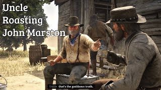 Red Dead Redemption 2  Uncle Lumbago Roasting John amp his New House [upl. by Anne]