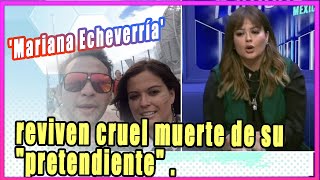 Mariana Echeverría reviven la cruel muerte de su quotpretendientequot al saltar de un crucero en Brasil [upl. by Neyuh]