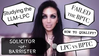 BPTC vs LPC  SOLICITOR or BARRISTER  How to Qualify [upl. by Anais896]