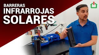 🌞 BARRERAS INFRARROJAS SOLARES para ALARMAS PERIMETRALES EXTERIORES🚨 [upl. by Hsital]