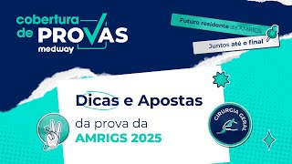 Dicas e Apostas para a prova da AMRIGS  Cirurgia  Cobertura de Provas Medway [upl. by Dene771]