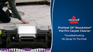 Troubleshooting No Spray to the Foot  ProHeat 2X® Revolution® Pet Pro Carpet Cleaner [upl. by Franklyn531]