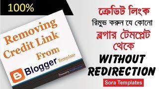 How to remove Copyright Footer credit from blog Sora template  top blogger template bangla [upl. by Enneyehs967]