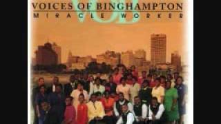 Voices Of Binghampton  When I Get There [upl. by Allain]