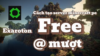 Cách tạo server minecraft pe siêu mượt trên exroton được aternos tài trợ tap2earn airdrop onus [upl. by Safire]